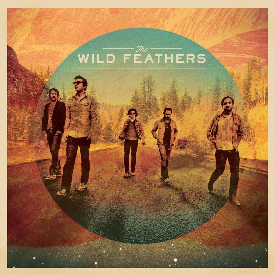 Album cover: The Wild Feathers, self-titled, five band members standing on a desert highway inside a circular frame